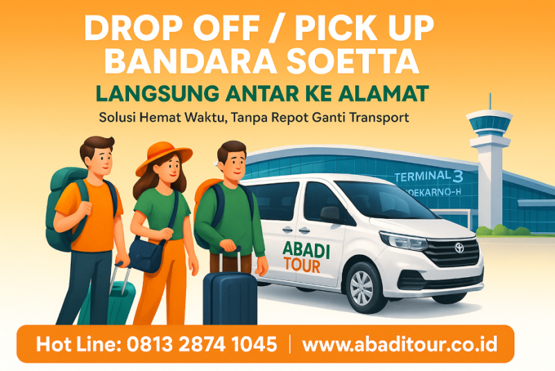 Drop Off Bandara Soekarno Hatta